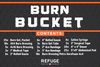 Burn Bucket